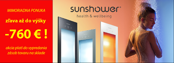 SUNSHOWER akcia - zľava na tovar skladom (do vypredania)